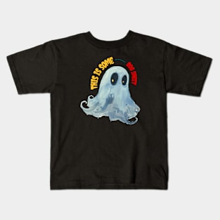 This is some boo sheet Kids T-Shirt